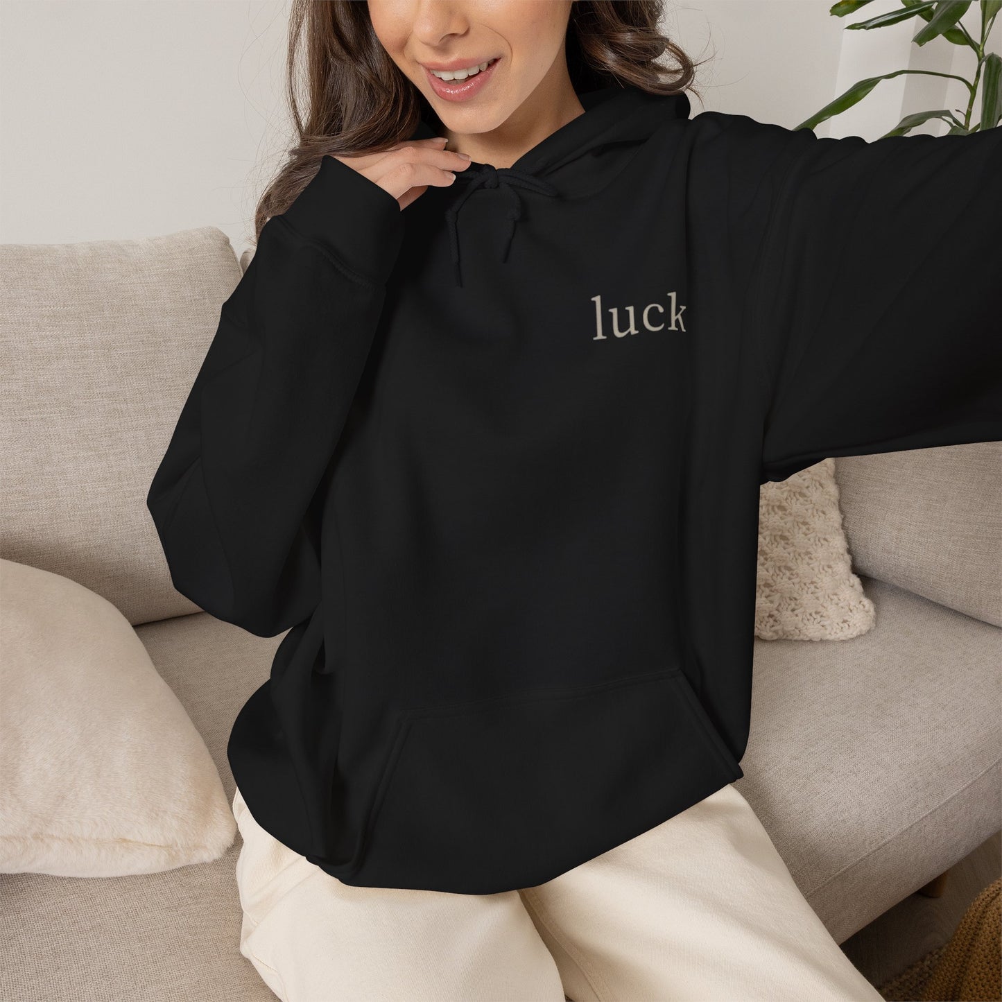 “luck” quote hoodie