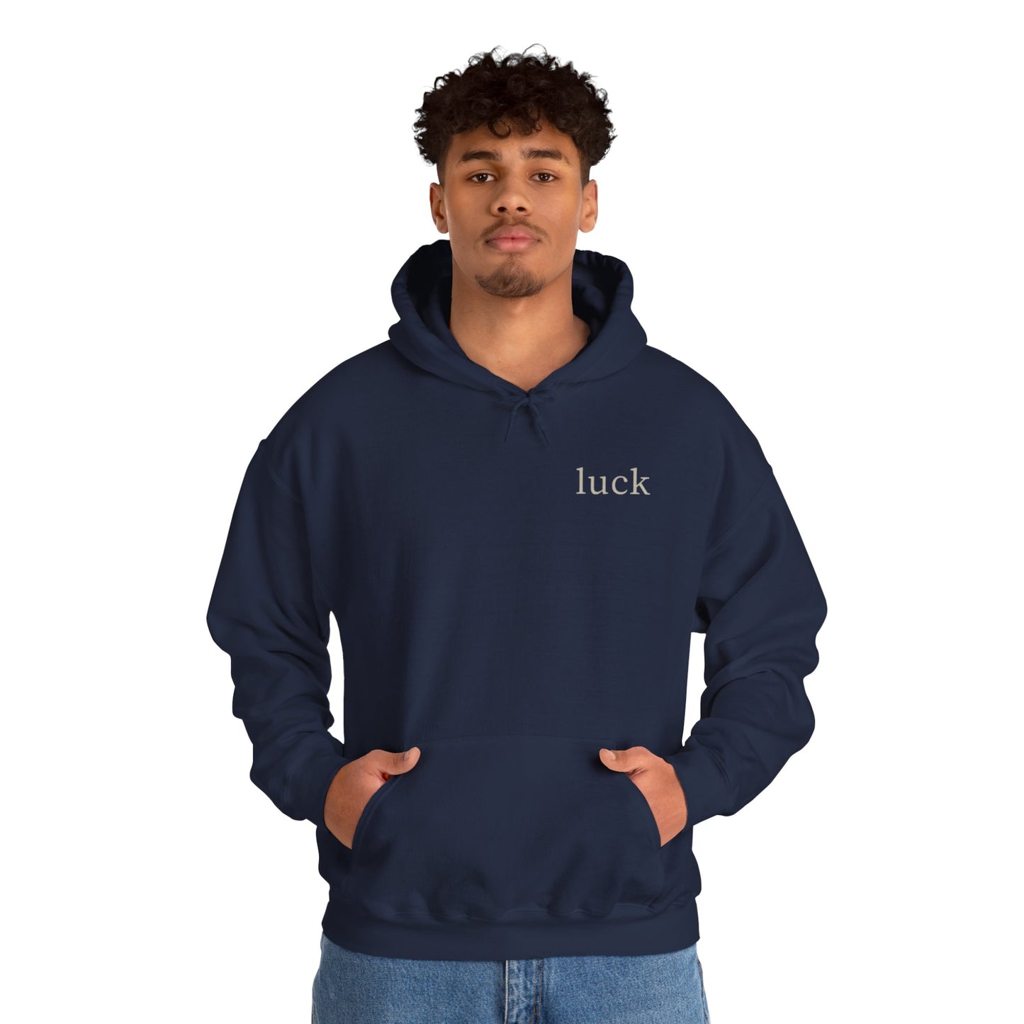 “luck” quote hoodie